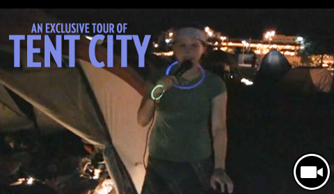An Exclusive Tour of Tent City