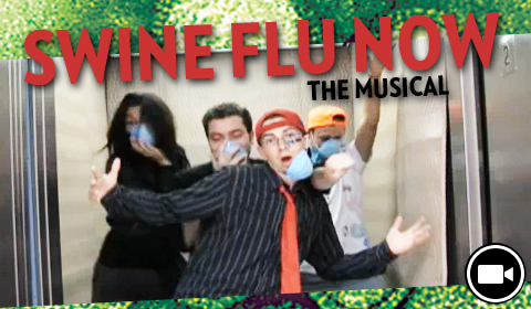 Swine Flu: The Musical (Our Halloween Treat)