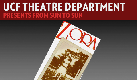 UCF Theatre Presents From Sun to Sun