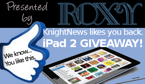Win a Free iPad 2 from Roxy & KnightNews.com – Sign Up Here