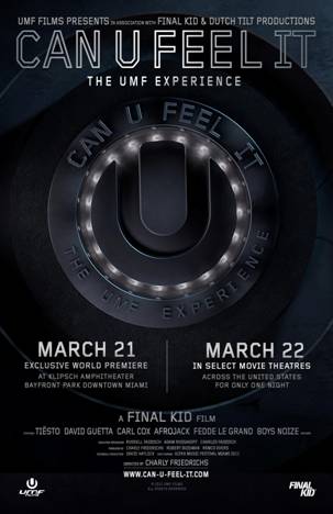 “CAN U FEEL IT – The UMF Experience” Will Premiere For One Night Only This Thursday